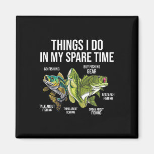 Dinge, die ich in meiner Freizeit tue, Funny Fishi Magnet