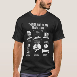 Dinge, die ich in meiner Freizeit tue Holzschnitze T-Shirt