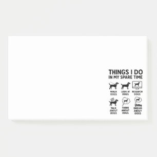 Dinge, die ich in meiner Freizeit tue Hunde Lustig Post-it Klebezettel