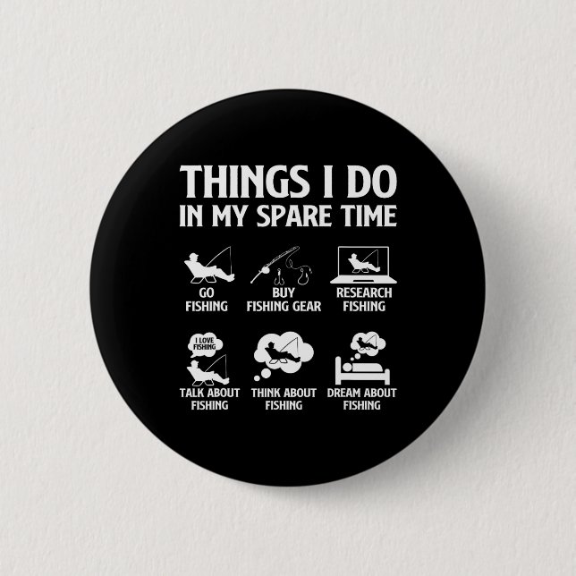 Dinge, die ich in meiner Freizeit tue, Jungs jagen Button (Vorderseite)