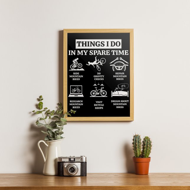 Dinge, die ich in meiner Freizeit tue - MTB Mounta Poster (Von Creator hochgeladen)