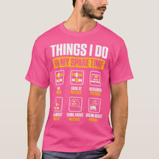 Dinge, die ich in meiner Freizeit tun Puzzle Puzzl T-Shirt