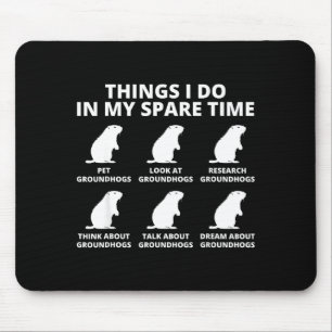 Dinge, die ich in meiner Freizeit Waldmurmeltier L Mousepad