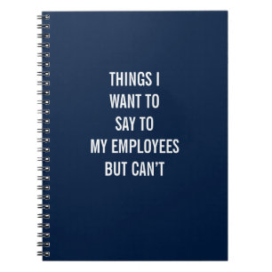 Dinge, die ich meinen Mitarbeitern Gewollt habe, a Notizblock