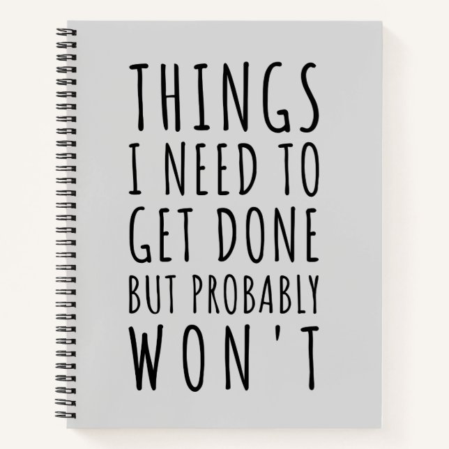 Dinge, die ich tun muss, aber wahrscheinlich nicht notizbuch (Vorderseite)