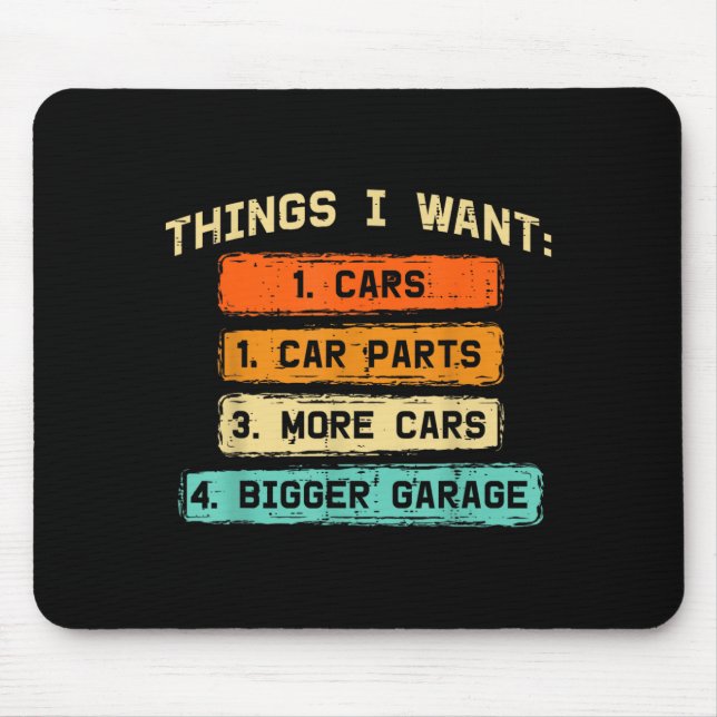 Dinge, die ich will Autoteile Lustiger Autotyp Mec Mousepad (Vorne)