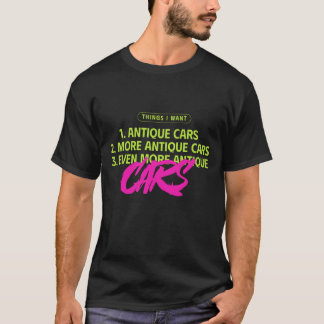 Dinge, die ich will: Oldtimer T-Shirt