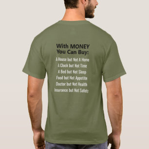 Dinge, die man mit Geld-T - Shirt nicht kaufen kan