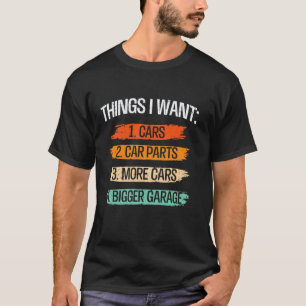 Dinge, die Männer wollen Autoteile Enthusiast Mech T-Shirt