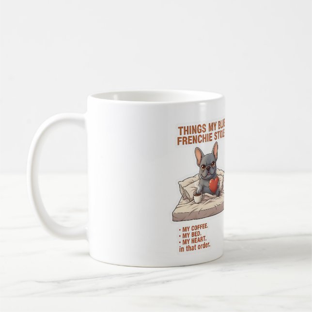 Dinge, die mein Frenchie gestohlen hat, lustiger f Kaffeetasse (Links)