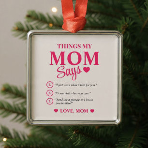 Dinge, die meine Mutter sagt, individuelles Gesche Ornament Aus Metall