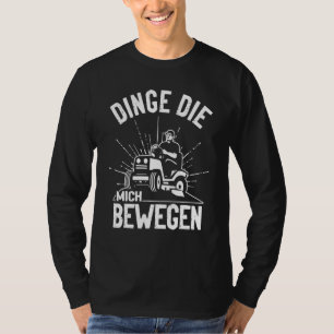 Dinge, die mich bewegen, Placewart Lawn Mower Hobb T-Shirt