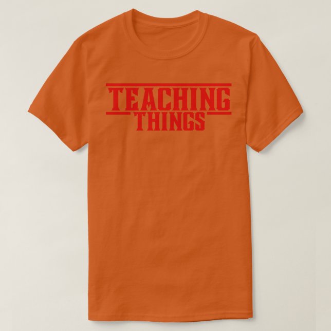 Dinge lehren 2 T-Shirt (Design vorne)