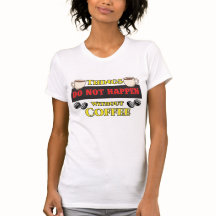 Dinge passieren nicht ohne Kaffee Funny Koffein