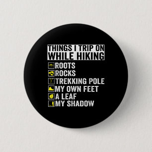 Dinge, über die ich beim Wandern stolpere Wurzeln Button