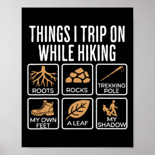 Dinge, über die ich beim Wandern stolpere Wurzeln Poster