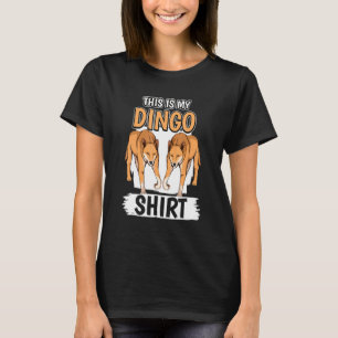 Dingos zitieren Dog Das ist mein Dingo T-Shirt
