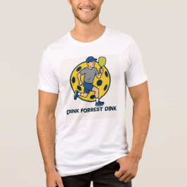 Dink Forrest Dink - Pickleball Tri-Blend Shirt