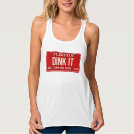 Dink It Pickleball Fan | Retro FL License Plate Tank Top