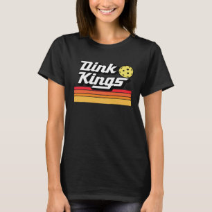 Dink Könige Süße Pickleball-Mannschaft 80er Pickl T-Shirt