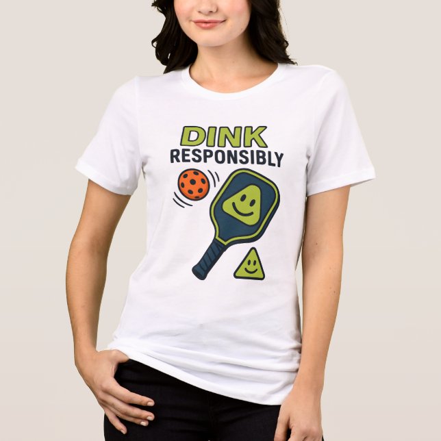 Dink Responsibly – Cheeky Pickleball Court Etiquet Tri-Blend Shirt (Vorderseite)
