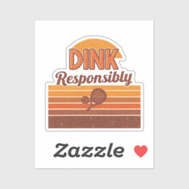 Dink Responsibly Pickleball Retro Aufkleber