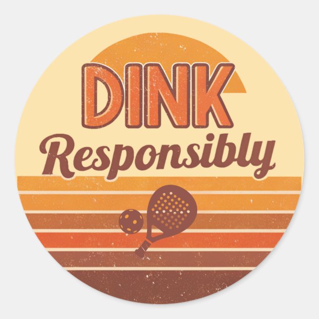 Dink Responsibly Pickleball Retro Runder Aufkleber (Vorderseite)
