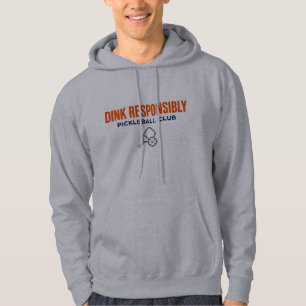 Dink Verantwortungsvoll Pickeleball Verein Hoodie