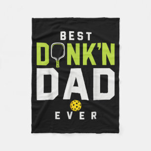 Dinkin Dad Ever Pickleball Humor Fleecedecke
