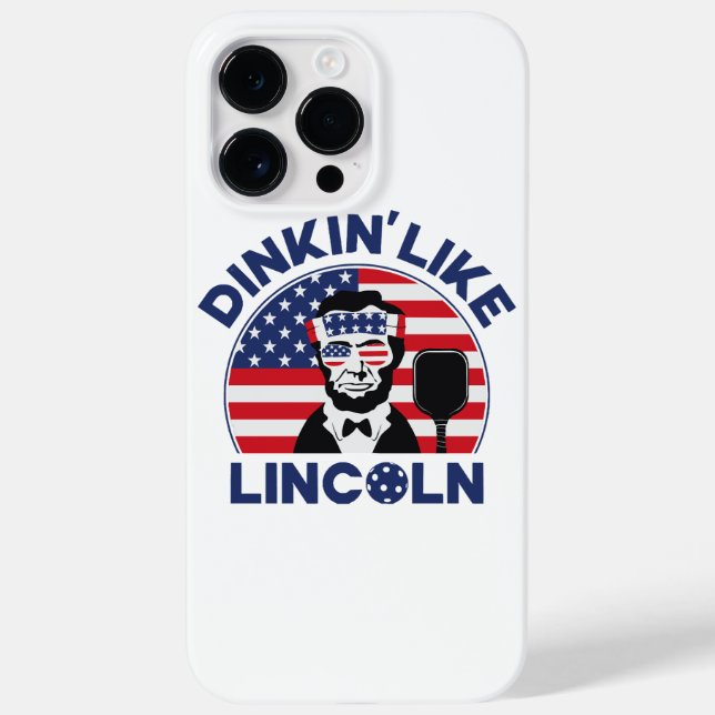 Dinkin Like Lincoln Case-Mate iPhone Hülle (Rückseite)