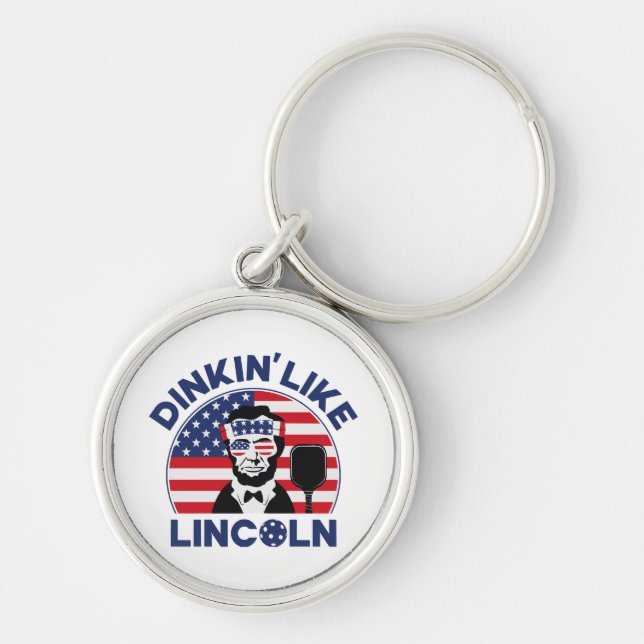 Dinkin Like Lincoln Schlüsselanhänger (Vorne)