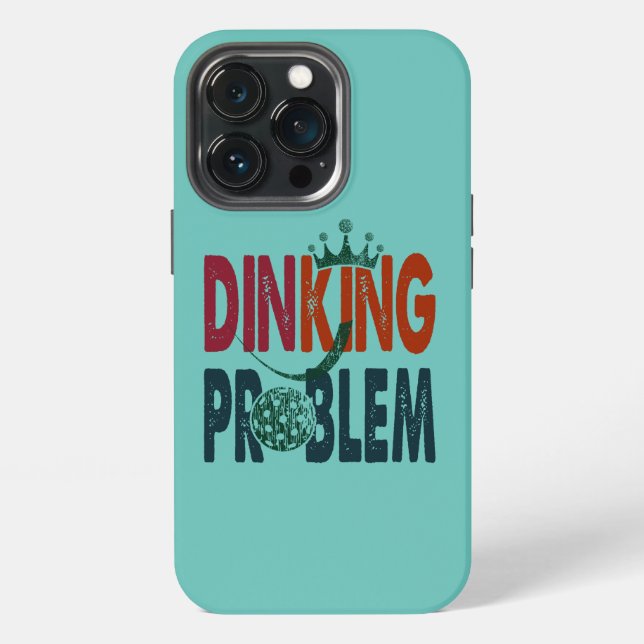 Dinking Problem Pickleball - Court-Side-Spaß iPhone Hülle (Hinten)