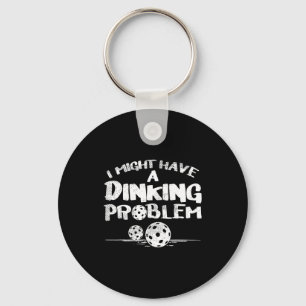 Dinking-Problem Pickleball lustige Pickle Ball Män Schlüsselanhänger