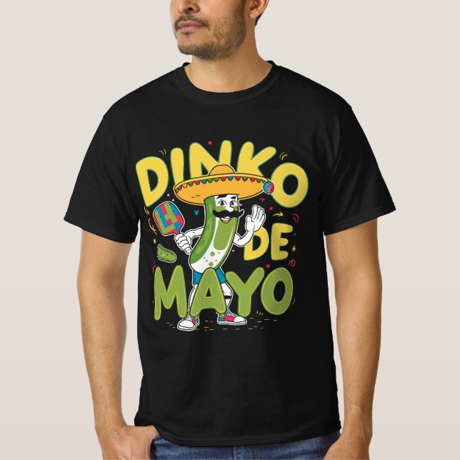 Dinko De Mayo, Funny Cinco De Mayo Pickleball Pic T-Shirt (Vorderseite)
