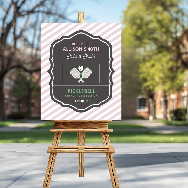 Dinks and Drinks Pink & Green Pickleball Welcome Poster (Pickleball Party Welcome Sign)