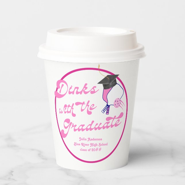 Dinks mit dem Pink Pickleball-Abschluss Graduate Pappbecher (Vorderseite)