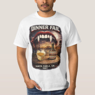 Dinner Fail Herren Wert T-Shirt