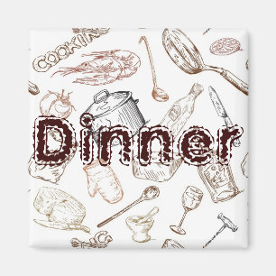 Dinner Magnet