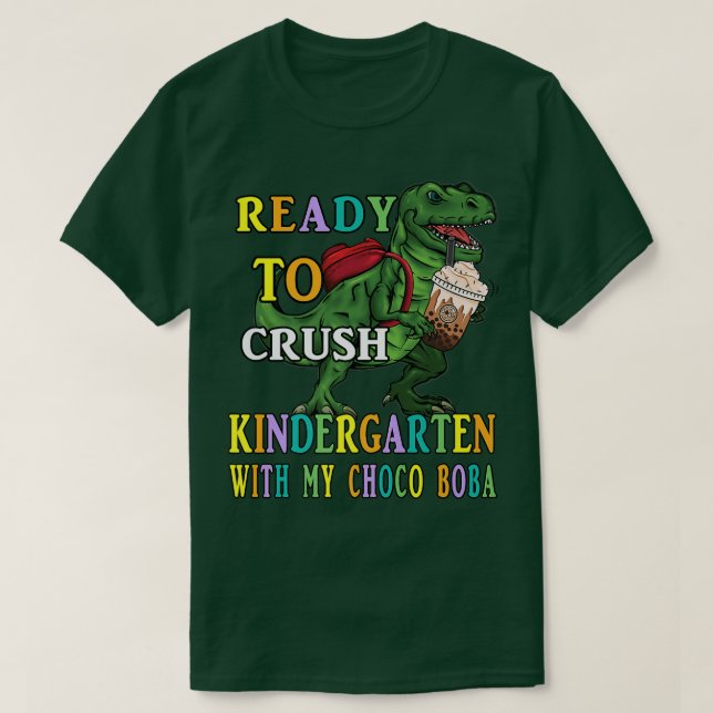 Dino bereit, den Kindergarten zu zerquetschen, Cho T-Shirt (Design vorne)