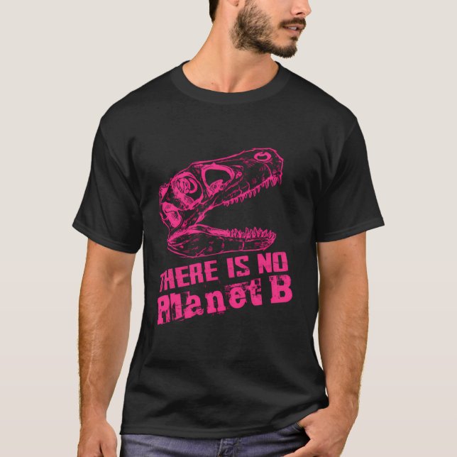 Dino es gibt keinen Planeten B - der Klimawandel i T-Shirt (Vorderseite)