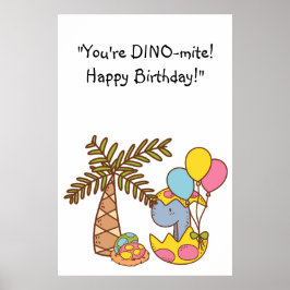 DINO-mite Birthday Poster