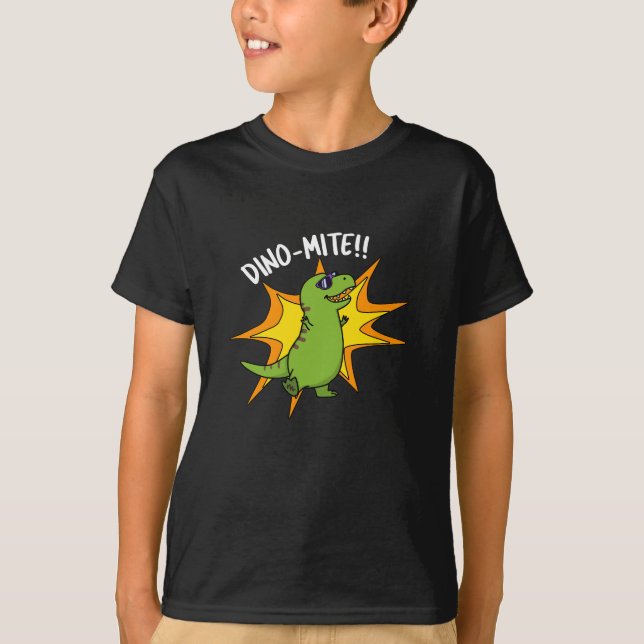 Dino-mite Funny TRex Dinosaur Pun Dark BG T-Shirt (Vorderseite)