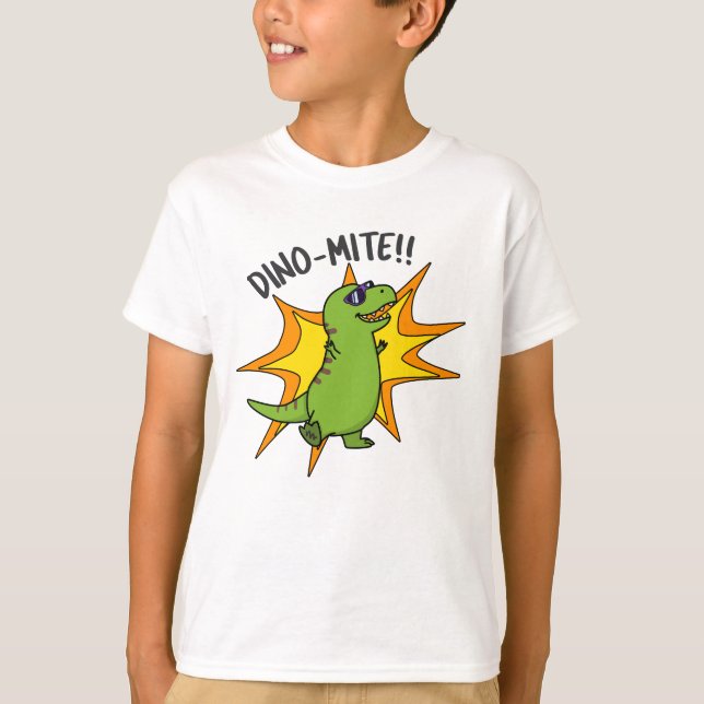 Dino-mite Funny TRex Dinosaur Pun T-Shirt (Vorderseite)