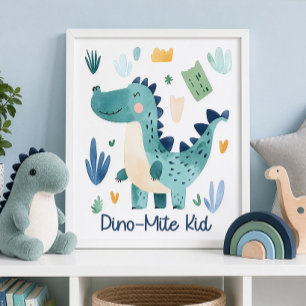 Dino-Mite Kid Süßer blauer Dinosaurier-Kinderzimme Poster