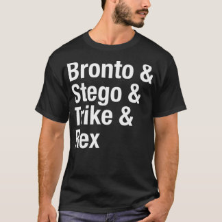 Dino Name List Helvetica Font Bronto & Stego & Tri T-Shirt