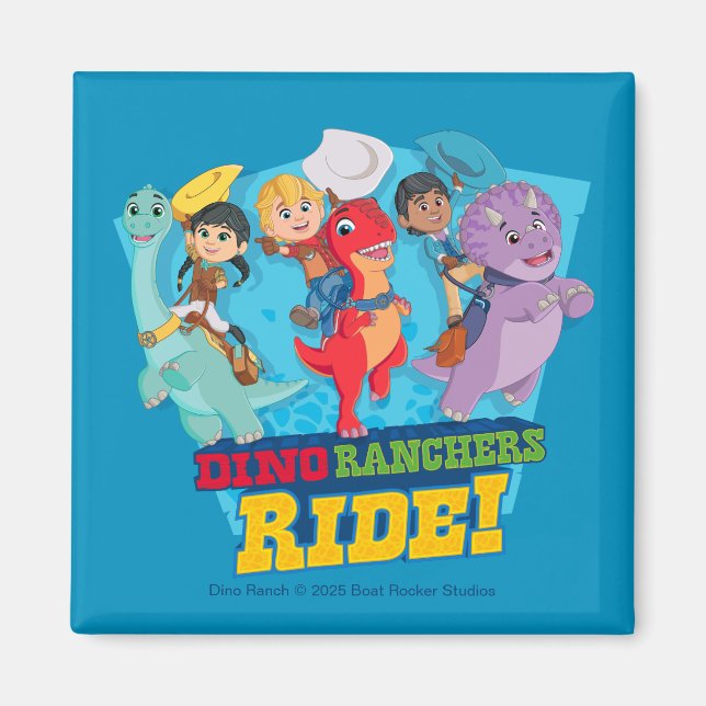 Dino Ranch | Die Ranchers Ride! Magnet (Vorne)