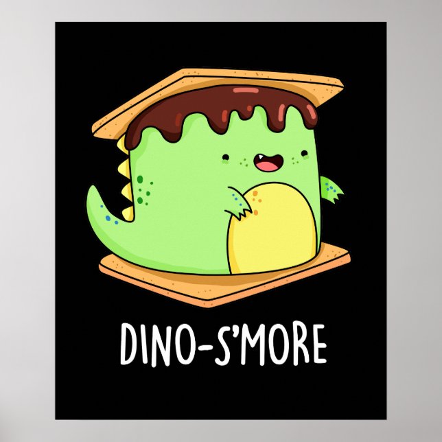 Dino-smore Funny Dinosaur Smore Pun Dark BG Poster (Vorne)