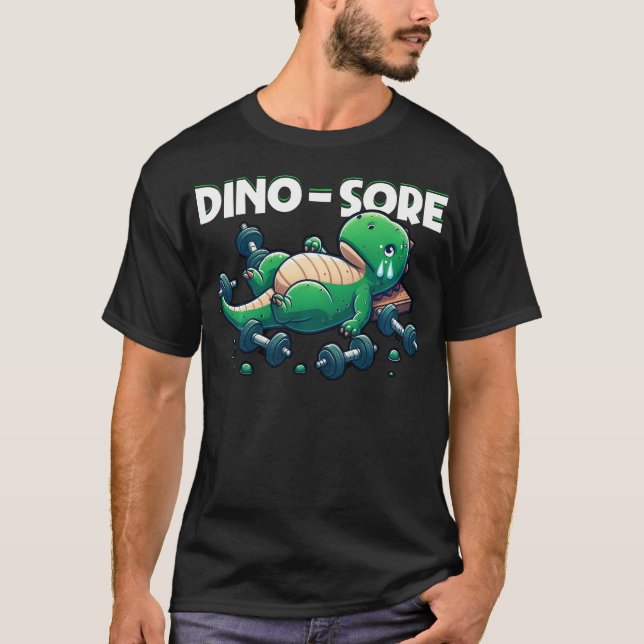 Dino-Sore Niedlich Dinosaur Workout Gym Fitness Mo T-Shirt (Vorderseite)