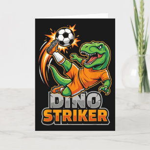 Dino Striker T-Rex Fußballkick Lustiger Dinosaurie Karte