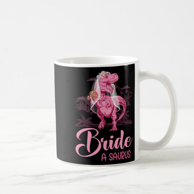 Dino Wedding Bride A Saurus Dinosaur Funny Geschen Kaffeetasse (Rechts)